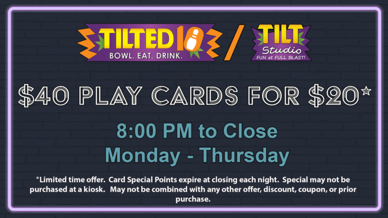 Tilt Studio Play Card Special, Get $40 Play Card for $20